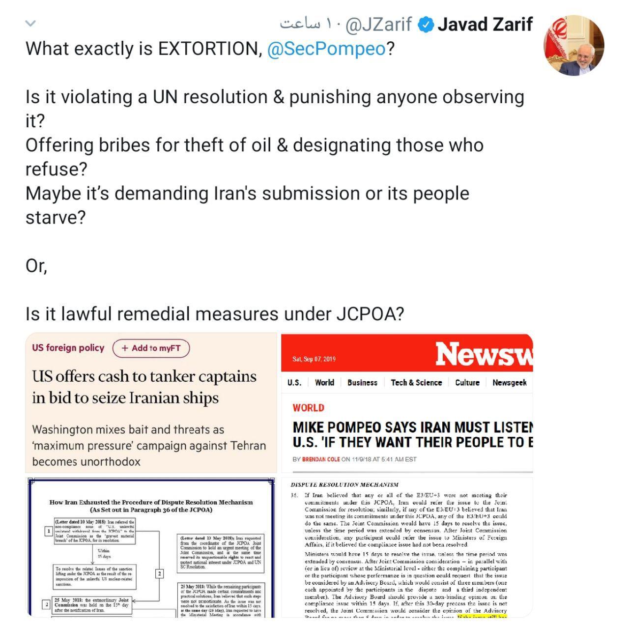 ظریف خطاب به پمپئو: معنی اخاذی دقیقا چیست؟ آیا به معنی پیشنهاد رشوه برای دزدی نفت (ایران) و تحریم کسانی است که از انجام آن سر باز می‌زنند؟